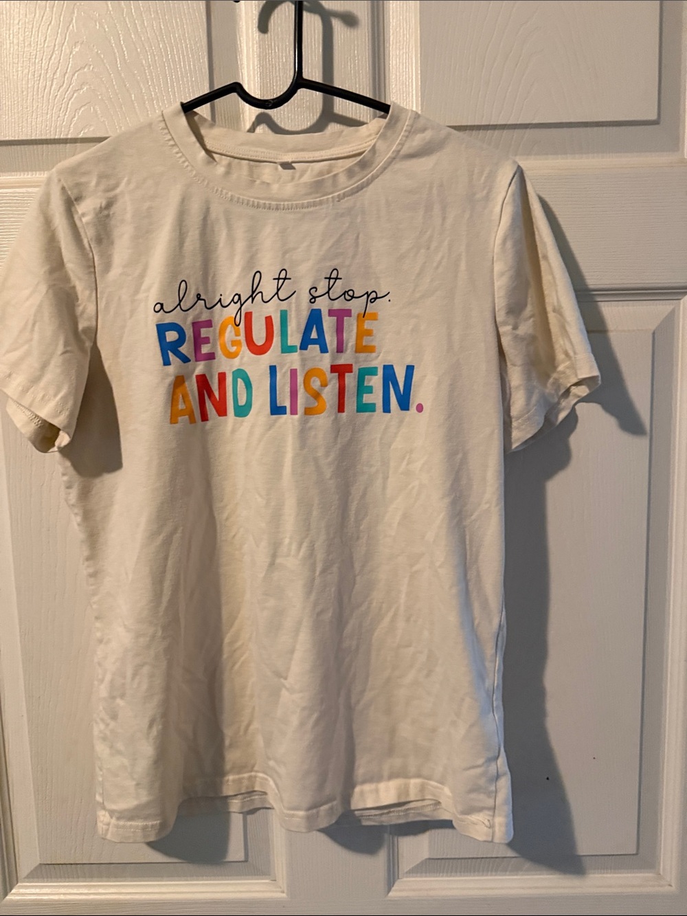 Teacher Tee with Multicolor 'Regulate and Listen' Graphic